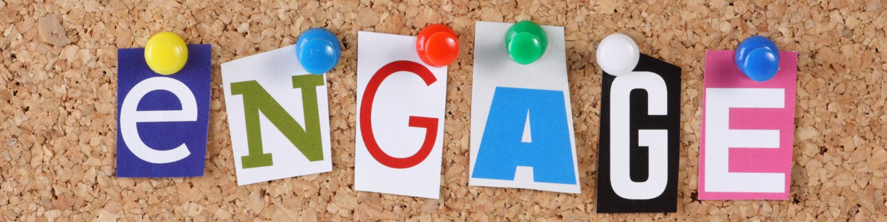 Notice board displayed the word engage in different colours